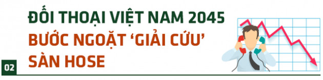 100 ngày đêm ‘giải cứu’ HOSE: ‘Món quà thiết thực của Đối thoại Việt Nam 2045, hướng tới sánh vai cùng thị trường London, New York’ - Ảnh 3.