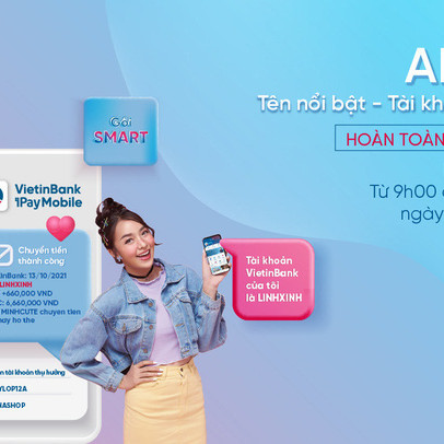 11/11 VietinBank miễn phí đặt Alias cho tài khoản