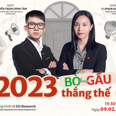 15H30 ngày 09/02, “Gõ cửa tháng mới” số tháng 2/2023: Bò hay gấu thắng thế?