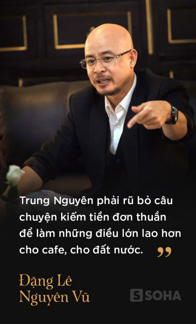  4 giờ cafe với ông Đặng Lê Nguyên Vũ: Cuộc trò chuyện đầy những bất ngờ - Ảnh 4.