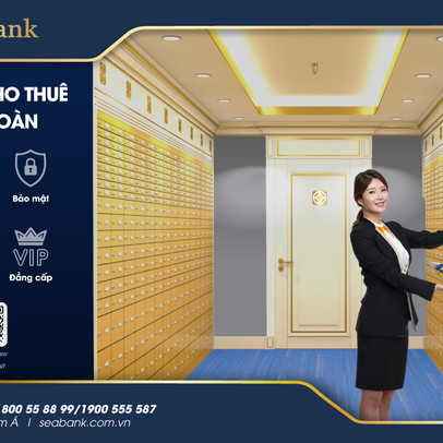 An toàn, riêng tư tuyệt đối với dịch vụ cho thuê tủ két tại ngân hàng