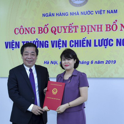 Bà Nguyễn Thị Hòa được bổ nhiệm làm Viện trưởng Viện chiến lược ngân hàng