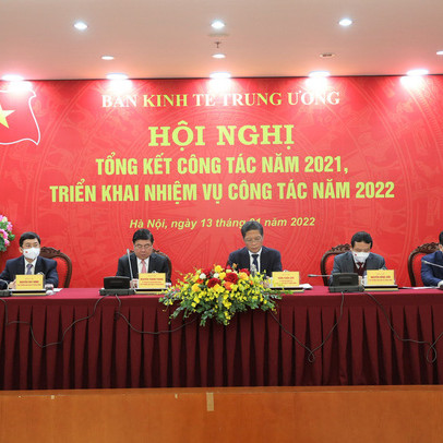 Ban Kinh tế Trung ương sẽ trình 3 đề án quan trọng trong năm 2022