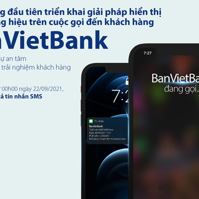 Bản Việt tiên phong triển khai việc hiển thị tên ngân hàng khi gọi đến khách hàng