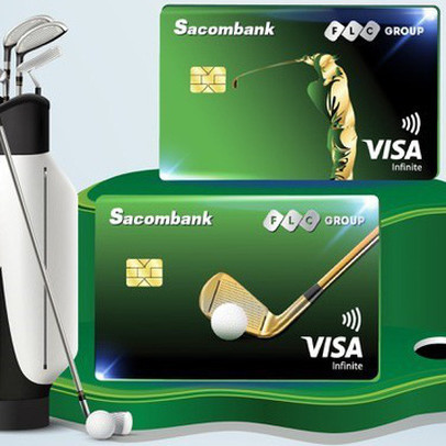 Bất ngờ trước loạt tiện ích của thẻ liên kết Sacombank FLC Infinite