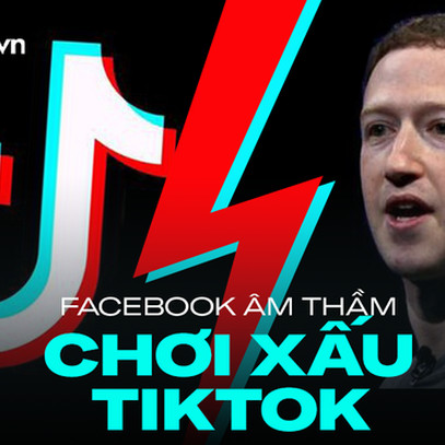 Biến căng: Facebook lén thuê công ty truyền thông thực hiện 'chiến dịch toàn quốc', chuyên nói xấu, dìm TikTok suốt nhiều năm