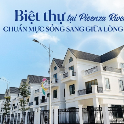 Biệt thự tại Picenza Riverside - Chuẩn mực sống sang giữa lòng Tây Bắc