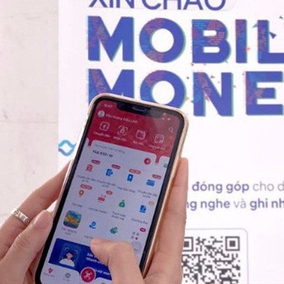 Cần làm gì để thúc đẩy Mobile Money phát triển nhanh, an toàn, bền vững?