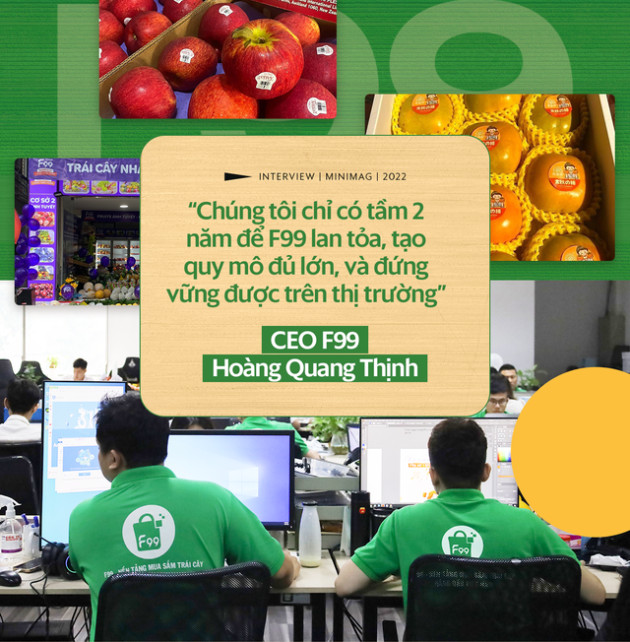 CEO 9x của F99: 23 tuổi ôm khoản nợ 2 tỷ đồng, tham vọng thành VinShop ngành hàng trái cây, viết tiếp giấc mộng kỳ lân - Ảnh 7.