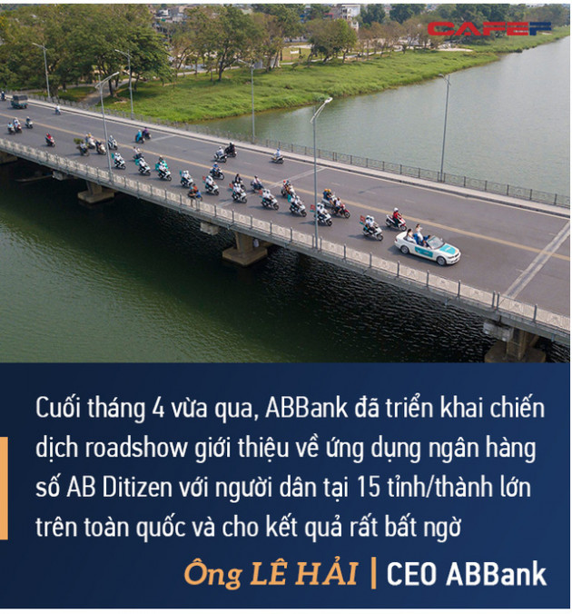 CEO ABBank Lê Hải: An Bình sẽ tập trung vào 2 dự án lớn, đặt mục tiêu vào top 8 ngân hàng có tỷ suất lợi nhuận trên vốn tốt nhất - Ảnh 4.