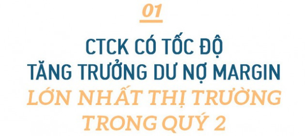 CEO chứng khoán Pinetree giải mã tốc độ tăng trưởng margin “thần tốc”