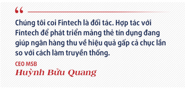 CEO MSB Huỳnh Bửu Quang: Sự khác biệt của MSB với các ngân hàng còn lại đang thu hút sự chú ý của nhà đầu tư nước ngoài - Ảnh 7.