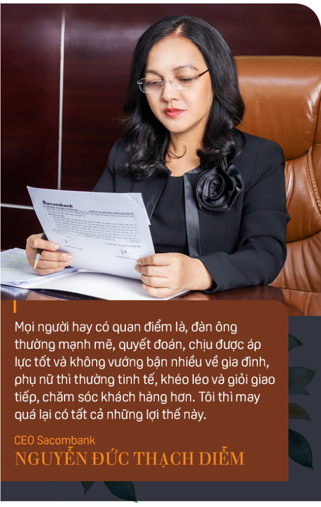 CEO Sacombank Nguyễn Đức Thạch Diễm: Tôi có cả lợi thế của phụ nữ và đàn ông khi điều hành ngân hàng - Ảnh 8.
