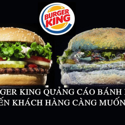 Chiêu trò marketing ngược đời của Burger King: Cho khách xem quá trình chiếc bánh hamburger phân huỷ đến mốc meo