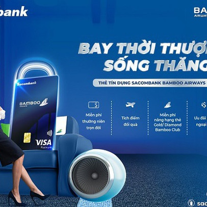 Chính thức ra mắt thẻ tín dụng liên kết Sacombank Bamboo Airways Platinum