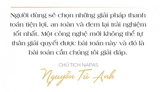 Chủ tịch Napas Nguyễn Tú Anh: Hãy vượt qua giới hạn của bản thân, cứ chân thành và đam mê thì thành công ắt sẽ đến - Ảnh 10.