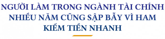 Chuyên gia Lâm Minh Chánh tư vấn cách phát hiện ra “đại tỷ gọi nến”, “chuyên gia đọc lệnh” - Ảnh 1.