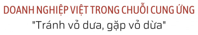 Chuyên gia nói gì về rủi ro mất đơn hàng của doanh nghiệp Việt Nam trong làn sóng dịch mới? - Ảnh 1.