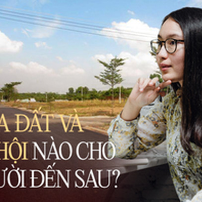 Có tiền đi mua đất thì dễ sinh lời nhưng “có nên đầu tư đất khi giá bất động sản Việt Nam đang tăng quá cao?”