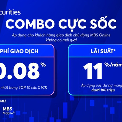 Combo phí giao dịch và lãi suất CTCK trong Top10 nào đang thấp nhất?