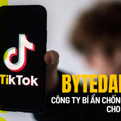 Công ty mẹ quyền lực 'chống lưng' cho TikTok: Startup trị giá 250 tỷ USD, tiền mặt chất cao như núi, nhà sáng lập tiềm năng vượt mặt Mark Zuckerberg