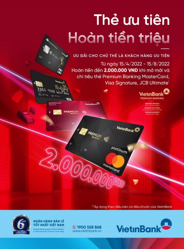 Cùng VietinBank mở thẻ ưu tiên - hoàn tiền lên đến 2.000.000 VND - Ảnh 1. Cùng VietinBank mở thẻ ưu tiên - hoàn tiền lên đến 2.000.000 VND - Ảnh 1.