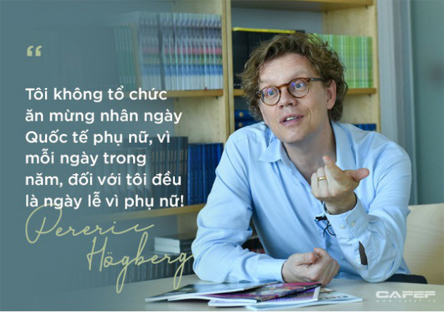 Đại sứ Thuỵ Điển: Đàn ông Việt nên có sự chia sẻ việc gia đình, đặc biệt là trách nhiệm nuôi dạy con! - Ảnh 6.