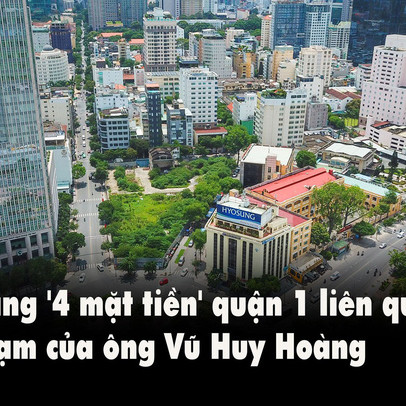 Đất vàng '4 mặt tiền' ở quận 1, liên quan đến sai phạm của ông Vũ Huy Hoàng