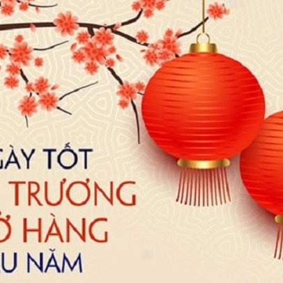 Đầu năm quý Mão có 2 ngày đại lộc, chọn để khai trương, mở hàng thì làm ăn phát đạt, đón tài thu lộc cả năm