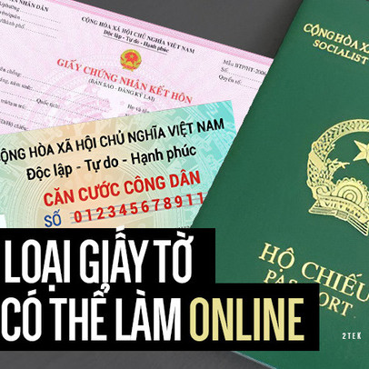 Đây các loại giấy tờ bạn đã có thể dễ dàng làm online, không cần đến nơi đông người và tốn nhiều thời gian