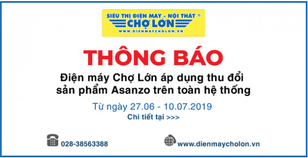 Đến lượt Điện Máy Xanh và Điện máy Chợ Lớn thông báo thu đổi tivi Asanzo trên toàn hệ thống - Ảnh 3.