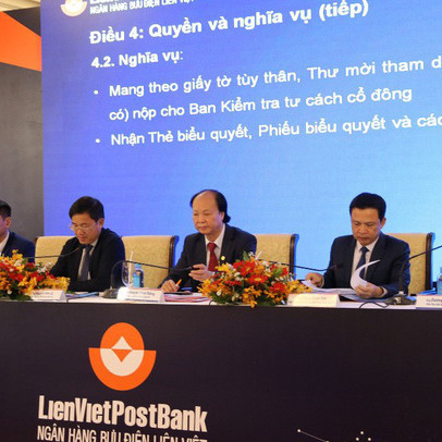 ĐHCĐ LienVietPostBank: Quyết chuyển sang niêm yết tại HoSE, chia cổ tức và cổ phiếu thưởng tỷ lệ 10%