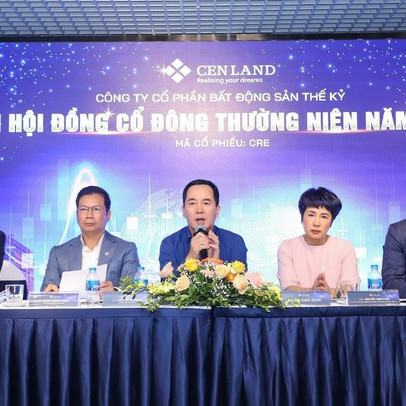 ĐHĐCĐ Cen Land: Kế hoạch doanh thu 8.500 tỷ đồng, tăng cường M&A dự án lớn