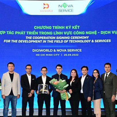 Digiworld ký kết hợp tác chiến lược cùng Nova Service, mục tiêu phát triển lĩnh vực công nghệ - dịch vụ