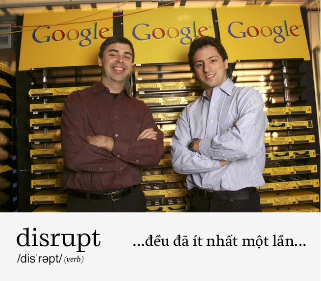 Disrupt: Từ tiếng Anh mà bạn buộc phải hiểu để lý giải sự vĩ đại của Apple, Google hay Microsoft - Ảnh 7.