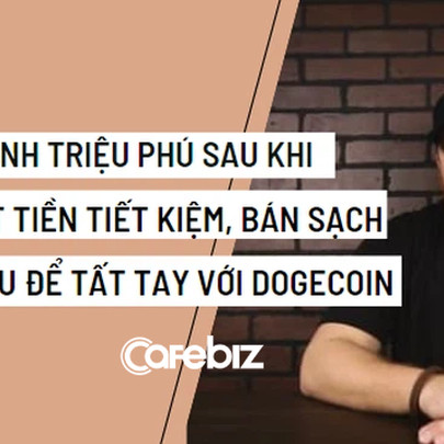 Dốc hết tiền tiết kiệm, bán sạch cổ phiếu tất tay vào Dogecoin, chàng trai 33 tuổi trở thành triệu phú sau 2 tháng