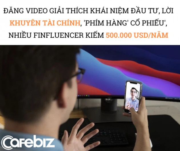 Đổi đời nhờ trở thành FINFLUENCER trên TikTok: Đăng video cách quản lý tiền, phím hàng chứng khoán kiếm 500.000 USD/năm, được các công ty khởi nghiệp, tài chính săn lùng như siêu sao - Ảnh 1.