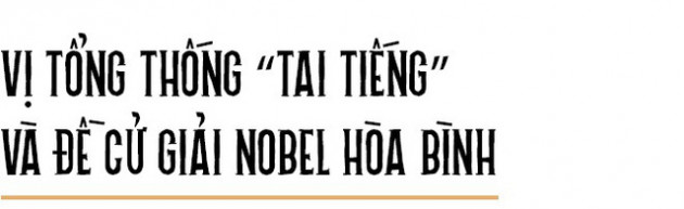 Donald Trump: Từ đứa trẻ hiếu chiến đến vị Tổng thống muốn mang lại hòa bình cho thế giới - Ảnh 8.