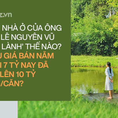 Dự án nhà ở của ông Đặng Lê Nguyên Vũ ‘chữa lành’ thế nào? Vì đâu giá bán năm ngoái 7 tỷ nay đã tăng lên 10 tỷ đồng/căn