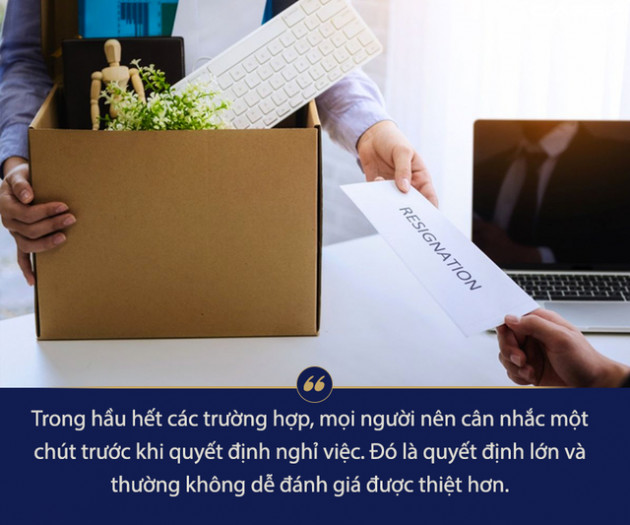 Đừng để bị cuốn theo bởi làn sóng đại nghỉ việc: Sẽ thật sai lầm khi hất đổ bát cơm giữa lúc suy thoái đang ập đến - Ảnh 1.