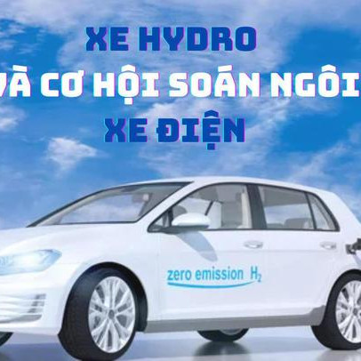 Được ca ngợi như xu hướng mới, Elon Musk lại gọi xe hydro là “ngu ngốc”, cơ hội soán ngôi xe điện còn bao xa?