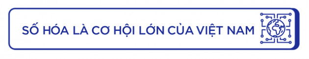 Founder Grant Thornton Vietnam: Số hóa sẽ giúp Việt Nam thoát bẫy thu nhập trung bình! - Ảnh 3.