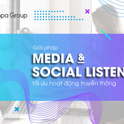 Giải pháp "Media & Social Listening" của Kompa Group: Tối ưu hóa chiến lược Truyền thông và Marketing
