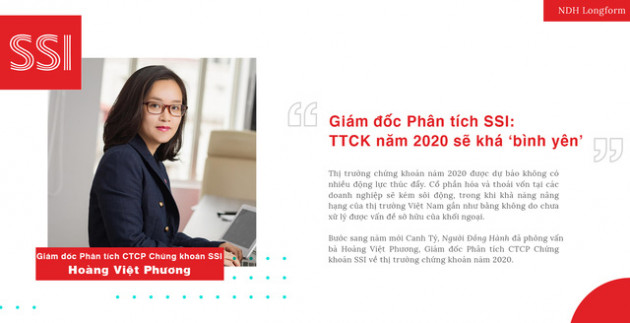 Giám đốc Phân tích SSI TTCK năm 2020 sẽ khá "bình yên"