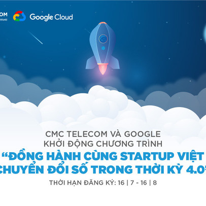 Google và CMC Telecom dành 100.000 USD hỗ trợ startup chuyển đổi số toàn diện