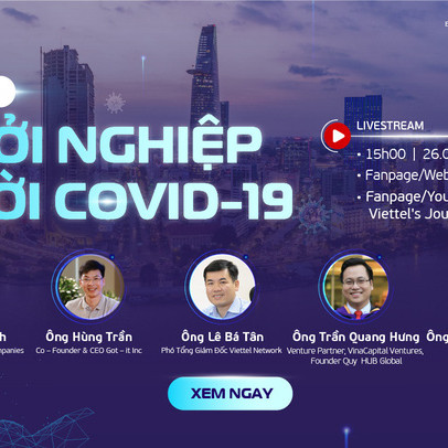 Hai hội thảo trực tuyến đặc biệt tìm lối đi cho startup thời Covid-19