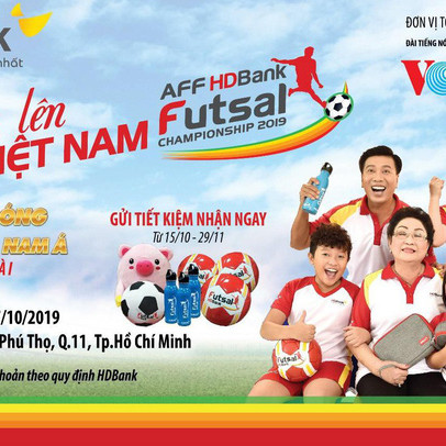 Hàng ngàn quà tặng dành cho khách hàng gửi tiết kiệm đồng hành cùng giải Futsal HDBank Đông Nam Á