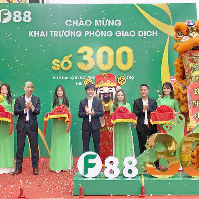 Hệ thống cầm đồ F88 cán mốc 300 phòng giao dịch, sớm 1 năm so với kế hoạch