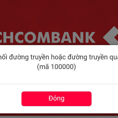 Hệ thống ngân hàng điện tử của Techcombank đã khôi phục, nhưng do giao dịch đông quá nên tiếp tục bị..."sập"