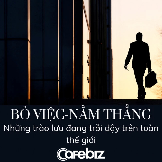 Hết đại nghỉ việc đến nằm thẳng: Người trẻ toàn thế giới đang từ bỏ cuộc sống chạy theo đồng tiền? - Ảnh 2.